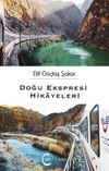 Doğu Ekspresi Hikayeleri