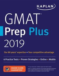 Kaplan GMAT Prep Plus 2019