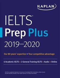 Kaplan IELTS Prep Plus 2019 - 2020
