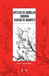 Ayetler ve Hadisler Işığında Kur&rsquo;an ve Mahiyeti