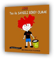 Teo ile Saygılı Birey Olmak