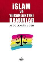 İslam ve Yürürlükteki Kanunlar