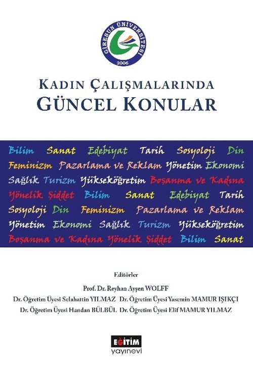 Kadın Çalışmalarında Güncel Konular 