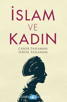 İslam ve Kadın - Prof. Dr. Caner Taslaman
