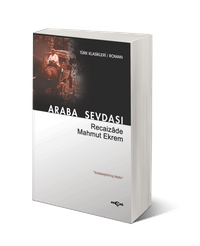 Araba Sevdası - Sadeleştirilmiş Metin