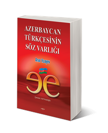 Azerbaycan Türkçesinin Söz Varlığı