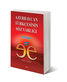 Azerbaycan Türkçesinin Söz Varlığı - Anar Rızayev