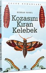 Kozasını Kıran Kelebek
