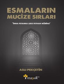 Esmaların Mucize Sırları