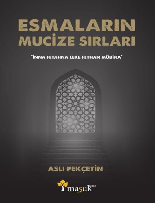 Esmaların Mucize Sırları