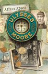 Asiler Adası / Ulysses Moore 16