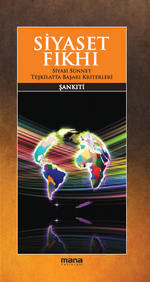 Siyaset Fıkhı & Siyasi Sünnet – Teşkilatta Başarı Kriterleri