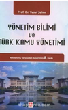 Yönetim Bilimi ve Türk Kamu Yönetimi