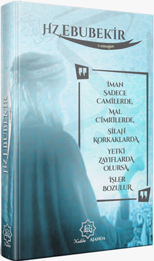 Hz. Ebubekir'e Armağan (Ajanda Turkuaz)