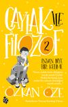 &Ccedil;aylak İle Filozof 2 / İnsan Diye Bir Kelime