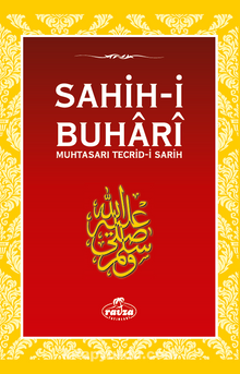 Sahih-i Buhari & Muhtasarı Tecrid-i Sarih (Ciltli-Şamua) - İmam Zeynuddin Ahmed İbn Abdullatif ez.Zebidi