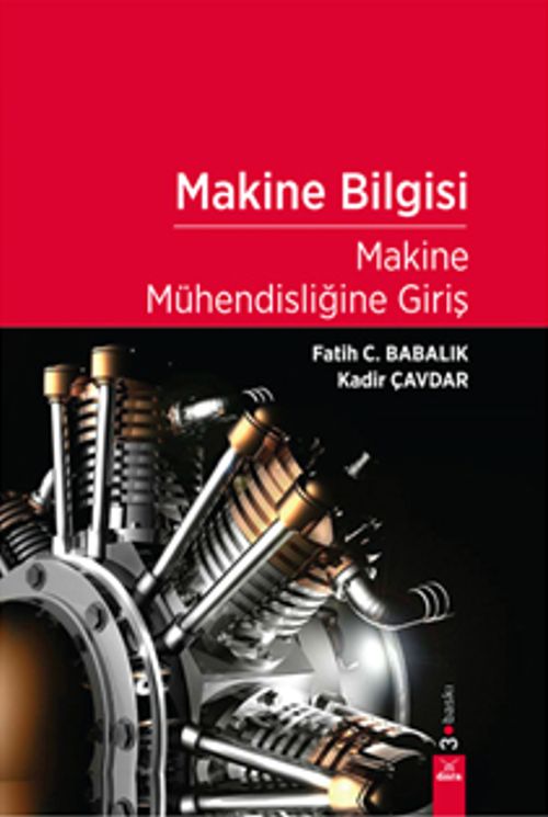 Makine Bilgisi & Makine Mühendisliğine Giriş