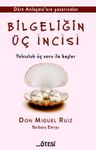 Bilgeliğin Üç İncisi