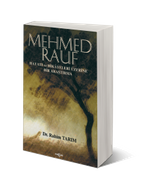 Mehmed Rauf Hayatı ve Hikayeleri Üzerine Bir Araştırma