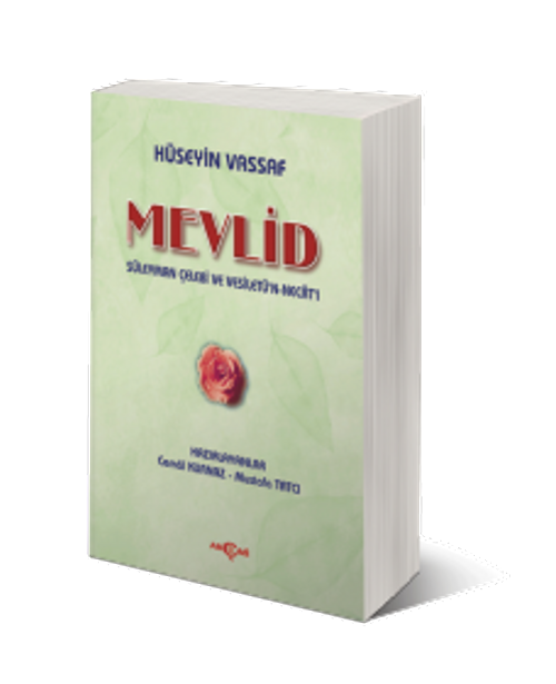 Mevlid Süleyman Çelebi ve Vesiletü'n Necat'ı