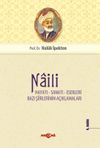 Naili Hayatı Ve Eserleri