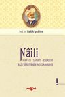 Naili Hayatı Ve Eserleri