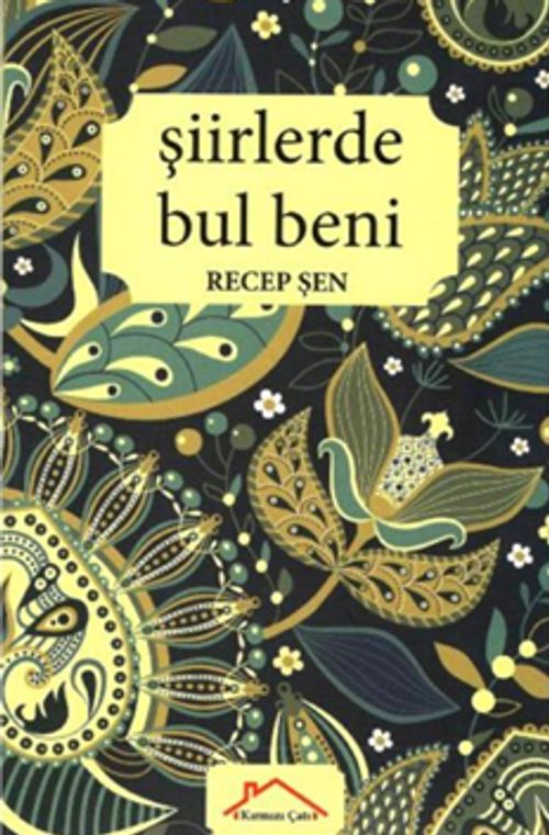 Şiirlerde Bul Beni