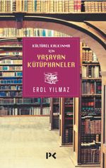 Kültürel Kalkınma için Yaşayan Kütüphaneler 