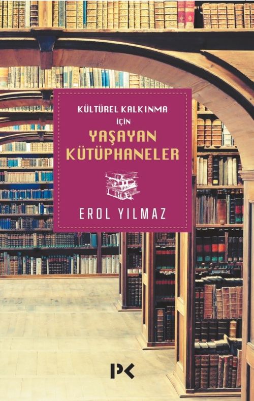 Kültürel Kalkınma için Yaşayan Kütüphaneler 