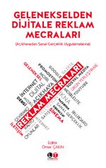 Gelenekselden Dijitale Reklam Mecraları