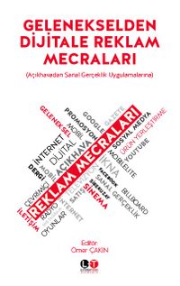 Gelenekselden Dijitale Reklam Mecraları