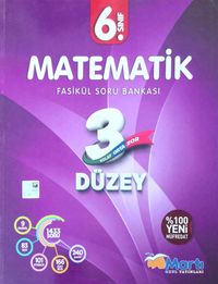 6. Sınıf Matematik 3 Düzey Fasikül Soru Bankası