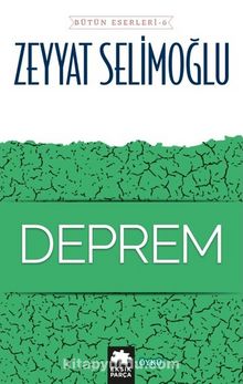 Deprem - Zeyyat Selimoğlu