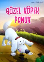 Güzel Köpek Pamuk