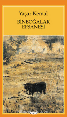 Binboğalar Efsanesi - Yaşar Kemal
