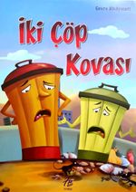 İki Çöp Kovası