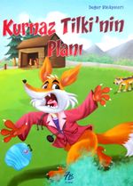 Kurnaz Tilki'nin Planı