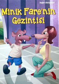 Minik Fare’nin Gezintisi