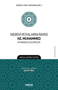 Nebevi Rüyaların Ravisi Hz. Muhammed Kitabına Eleştiriler