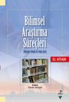 Bilimsel Araştırma S&uuml;re&ccedil;leri & Y&ouml;ntem, Teknik ve Etiğe Giriş