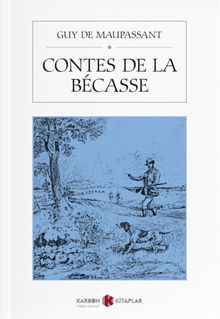 Contes de la Becasse