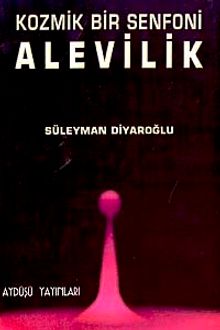 Kozmik Bir Senfoni Alevilik