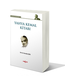 Yahya Kemal Kitabı - Prof. Dr. Nurullah Çetin