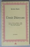 &Uuml;mit D&uuml;nyası (Kod:3-E-28)
