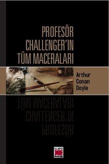 Profesör Challengerın Tüm Maceraları 
