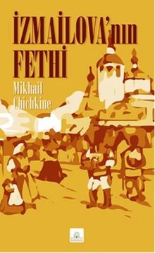 İzmailova'nın Fethi