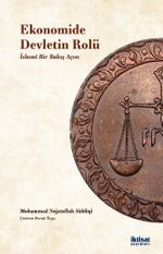 Ekonomide Devletin Rolü: İslami Bir Bakış Acısı 