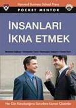 İnsanları İkna Etmek (Cep Boy)