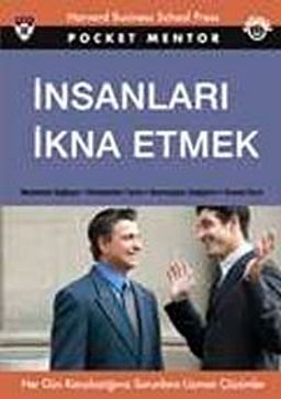 İnsanları İkna Etmek (Cep Boy)