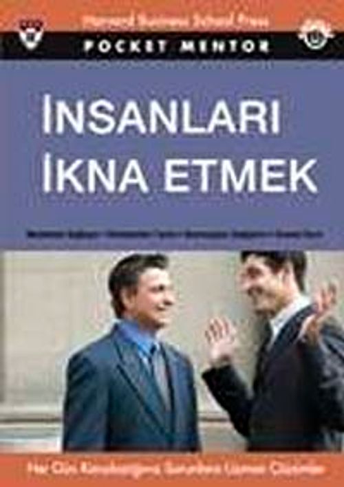 İnsanları İkna Etmek (Cep Boy)